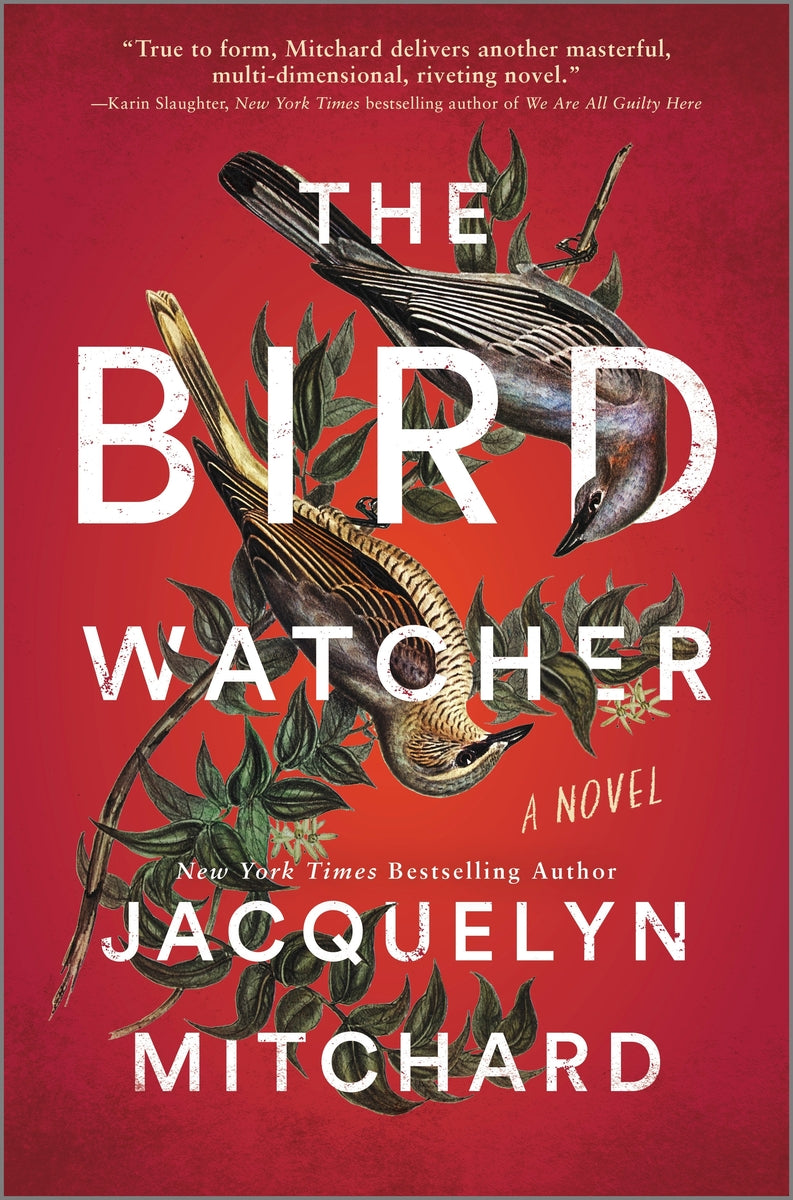 The Birdwatcher - Jacquelyn Mitchard | Available 12/9