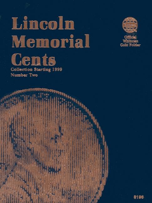 Official Whitman(r) Coin Folder - Lincoln Memorial Cents Collection #2: 1999-2008