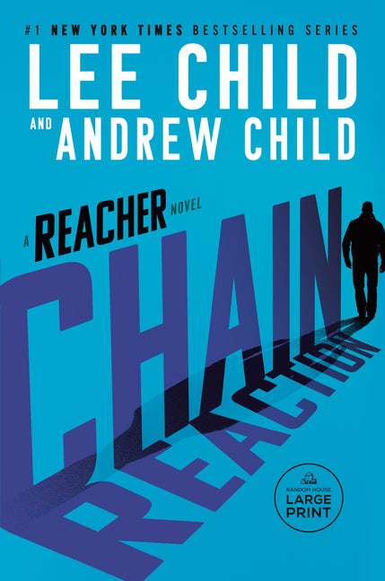 Chain Reaction: A Reacher Novel