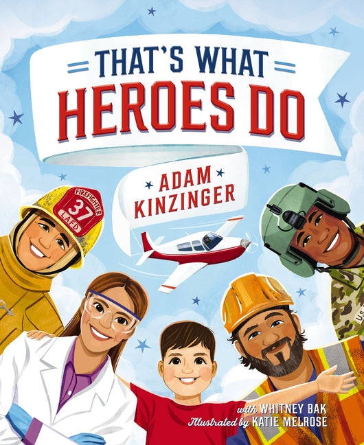 That's What Heroes Do