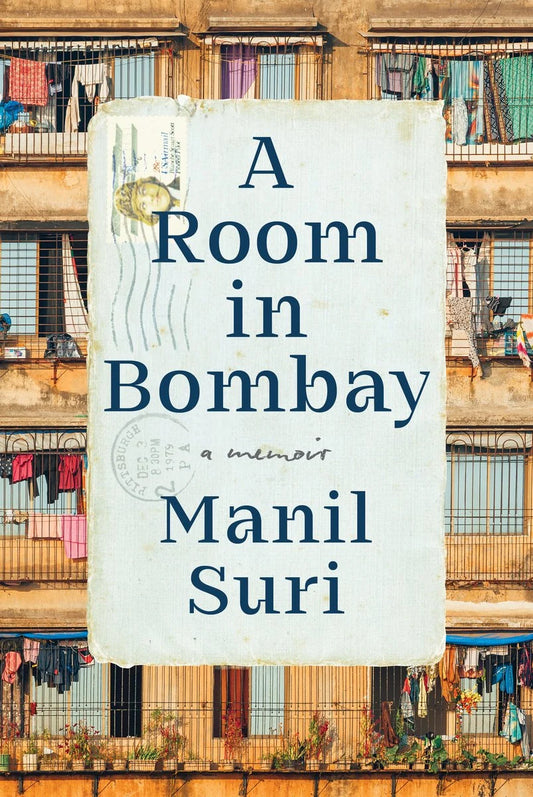 A Room in Bombay - Manil Suri