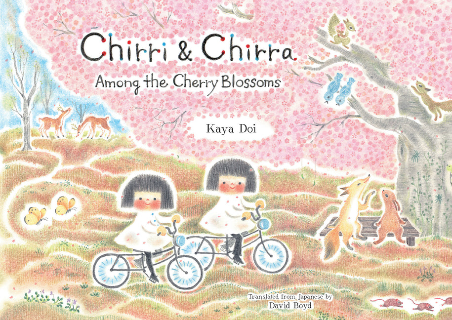 Chirri & Chirra, Among the Cherry Blossoms