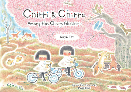 Chirri & Chirra, Among the Cherry Blossoms
