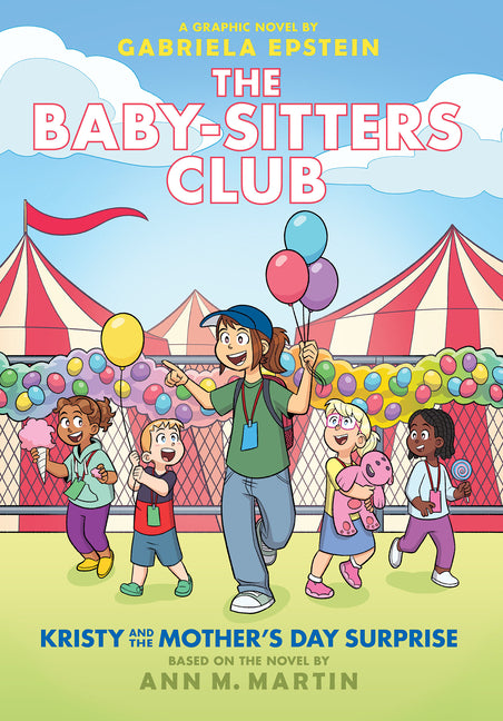 Kristy and the Mother's Day Surprise: A Graphic Novel (the Baby-Sitters Club #20): Volume 20
